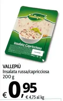 Primo Prezzo VALLEPIÙ Insalata russa/capricciosa offerta