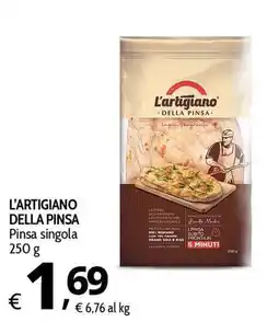 Primo Prezzo L'ARTIGIANO DELLA PINSA Pinsa singola offerta