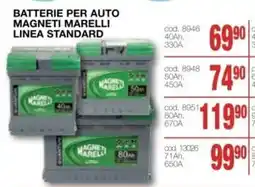 Mondo Brico BATTERIE PER AUTO MAGNETI MARELLI LINEA STANDARD offerta
