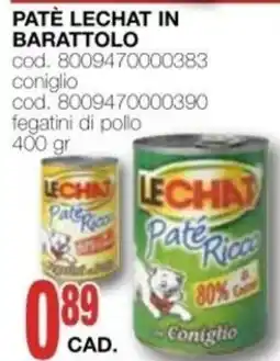 Mondo Brico Paté Lechat offerta
