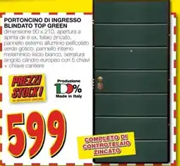 Mondo Brico PORTONCINO DI INGRESSO BLINDATO TOP GREEN offerta
