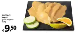 Primo Prezzo FILETTO DI POLLO giallo ruspante offerta