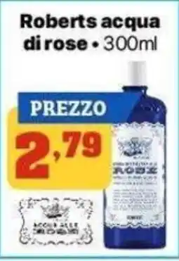 Pianeta Pulito Roberts acqua di rose offerta