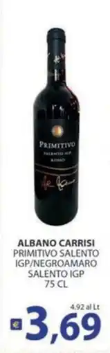 Re Mercato Lucrezia ALBANO CARRISI PRIMITIVO SALENTO IGP/NEGROAMARO SALENTO IGP offerta