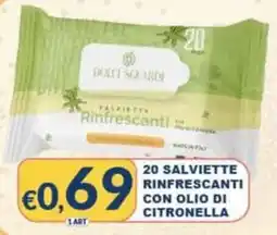 Mister Risparmio Dolci Sguardi Salviette Rinfrescanti offerta