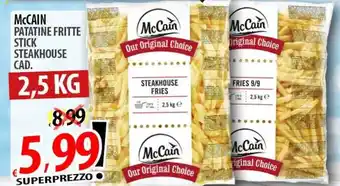 Il Genio Supermercato McCain Patatine Fritte Stick Steakhouse offerta