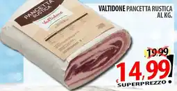 Il Genio Supermercato Valtidone Pancetta Rustica offerta