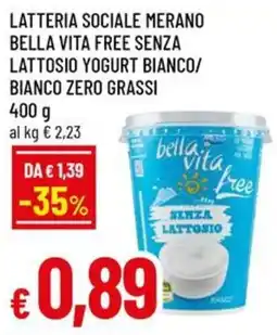 A&O Bella Vita Free senza lattosio yogurt bianco offerta