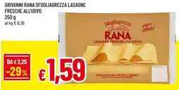 A&O Giovanni Rana Sfogliagrezza Lasagne Fresche All'Uovo offerta