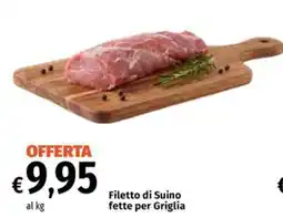 Famila Market Filetto di Suino offerta