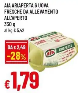 A&O AIA ARIAPERTA 6 UOVA FRESCHE DA ALLEVAMENTO ALL'APERTO offerta