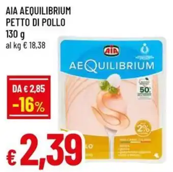 A&O AIA AEQUILIBRIUM PETTO DI POLLO offerta