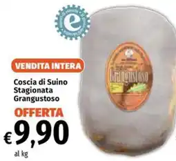 Famila Market Coscia di Suino Stagionata Grangustoso offerta