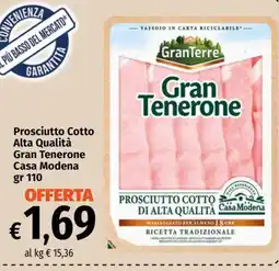 Famila Market Prosciutto Cotto Alta Qualità Gran Tenerone offerta