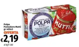 Famila Market Polpa Pomodoro Mutti offerta
