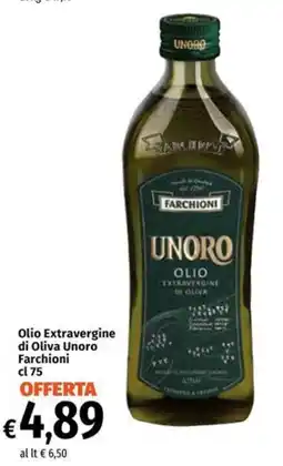 Famila Market Olio Extravergine di Oliva Unoro Farchioni offerta