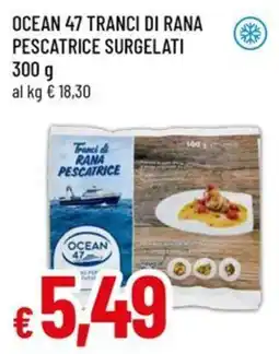 A&O Ocean 47 tronci di rana pescatrice Surgelati offerta