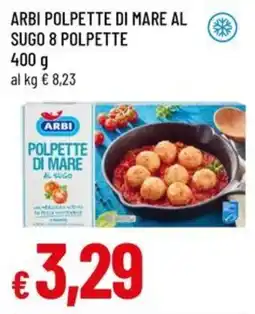A&O Arbi Polpette di Mare al Sugo offerta