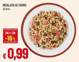 A&O INSALATA DI FARRO all'etto offerta