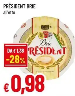 A&O PRÉSIDENT BRIE offerta