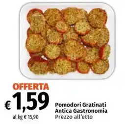 Famila Market Pomodori Gratinati Antica Gastronomia offerta