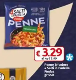 Famila Market Penne Tricolore 4 Salti in Padella Findus offerta