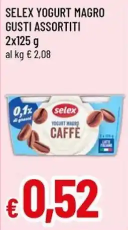 A&O SELEX YOGURT MAGRO offerta