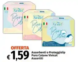 Famila Market Assorbenti o Proteggislip Puro Cotone Vivicot offerta