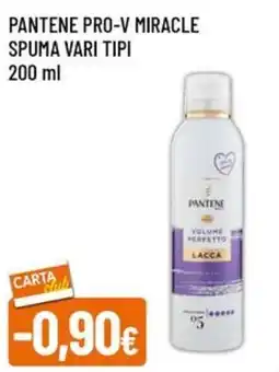 A&O PANTENE PRO-V MIRACLE SPUMA VARI TIPI offerta