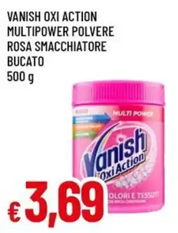A&O Vanish Oxi Action Multipower Polvere Rosa Smacchiatore Bucato offerta
