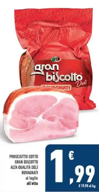 Conad City Prosciutto Cotto Gran Biscotto Rovagnati offerta