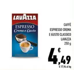 Conad City CAFFÈ ESPRESSO CREMA E GUSTO CLASSICO LAVAZZA offerta