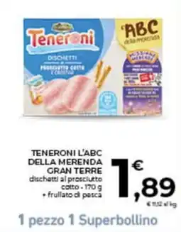 Conad City Teneroni L'ABC della merenda Gran Terre offerta