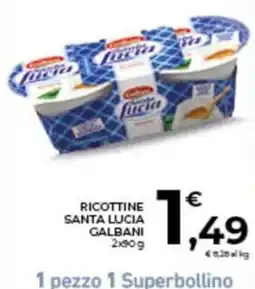 Conad City Ricottine Santa Lucia Galbani offerta
