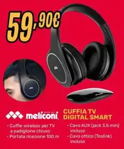 Fiducia & Convenienza CUFFIA TV DIGITAL SMART meliconi offerta