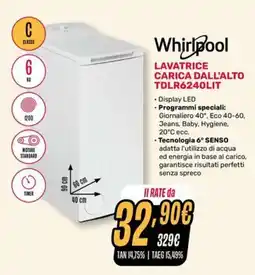 Fiducia & Convenienza Whirlpool LAVATRICE CARICA DALL'ALTO TDLR6240LIT offerta