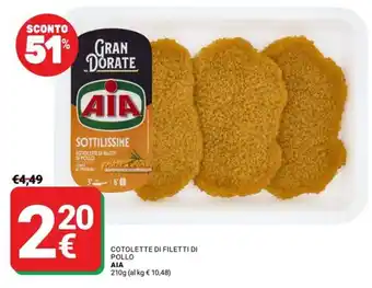 Supermercati Gulliver Cotolette di filetti di pollo AIA offerta
