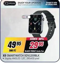 Trony XD SMARTWATCH XDVLD59BLK offerta