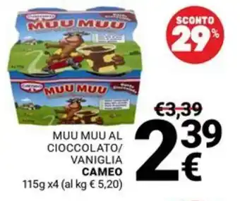 Supermercati Gulliver MUU MUU AL CIOCCOLATO/VANIGLIA CAMEO offerta