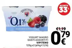 Supermercati Gulliver YOGURT MAGRO GUSTI ASSORTITI VIPITENO offerta