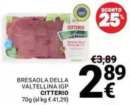 Supermercati Gulliver Bresaola della Valtellina IGP Citterio offerta