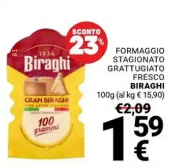 Supermercati Gulliver Formaggio stagionato grattugiato fresco Biraghi offerta