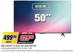 Trony TCL SMART TV QLED 50" UHD 50P79K offerta