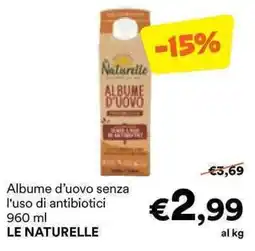 Unes Albumе d'uovo senza l'uso di antibiotici LE NATURELLE offerta