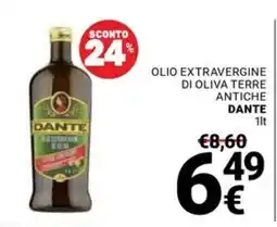 Supermercati Gulliver Olio extravergine di oliva terre antiche Dante offerta