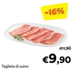 Unes Tagliata di suino offerta