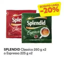 Unes Splendid Classico o Espresso offerta