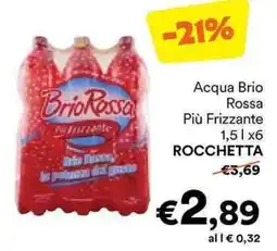 Unes Acqua Brio Rossa Più Frizzante offerta