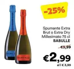 Unes Spumante Extra Brut o Extra Dry Millesimato BABULLE offerta