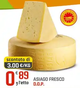 Supermercati Dok ASIAGO FRESCO D.O.P. offerta